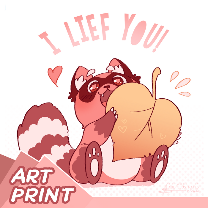 ART PRINT - I π¦ You!