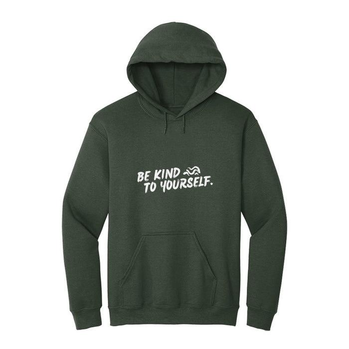 Be kind to yourself HOODIE