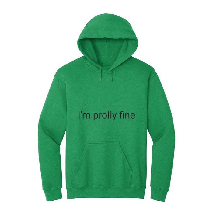 I am prolly fine